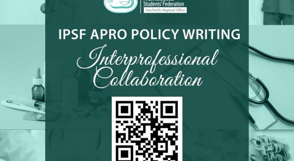 IPSF APRO Policy Writing: Interprofessional Collaboration